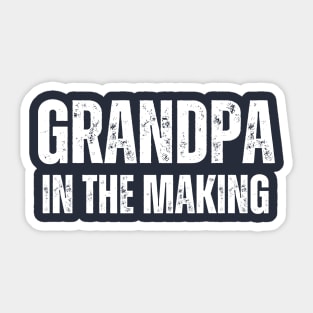 Grandpa In The Making Sticker